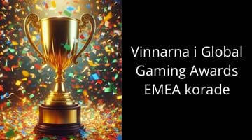 En pokal i ett konfettiregn. Intill bilden på pokalen står texten: "Vinnarna i Global Gaming Awards EMEA korade"